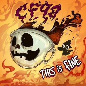 LP CF98: This Is Fine CLR