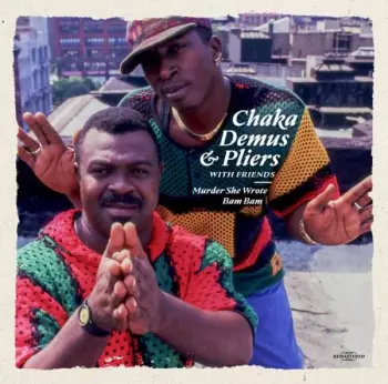 Chaka Demus & Pliers: Murder She Wrote / Bam Bam