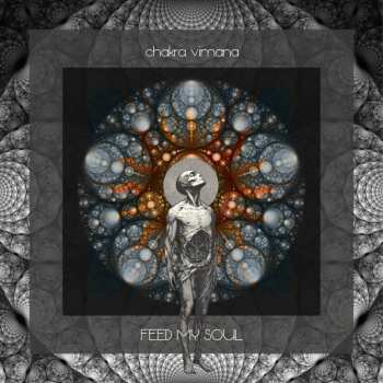 CD Chakra Vimana: Feed My Soul LTD