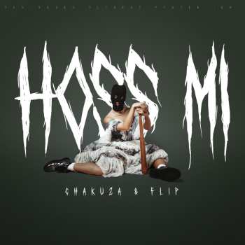 Album Chakuza: Hoss Mi