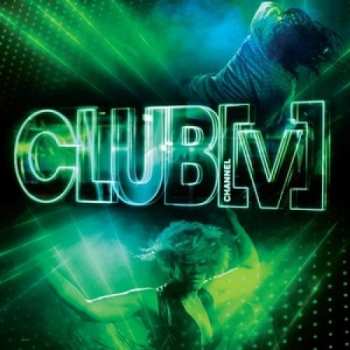 2CD Channel [V]: Club [V]