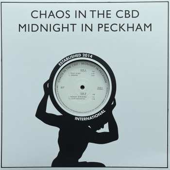 LP Chaos In The CBD: Midnight In Peckham