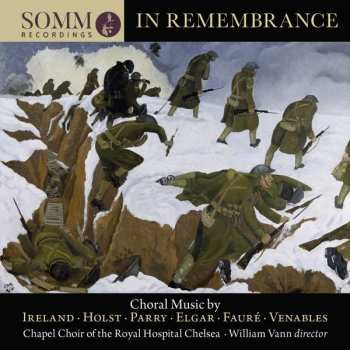 CD Chapel Choir Of The Royal Hospital, Chelsea: In Remembrance