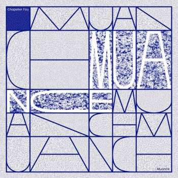 CD Chapelier Fou: Muance