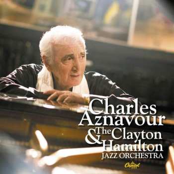 CD Charles Aznavour: Charles Aznavour & The Clayton Hamilton Jazz Orchestra