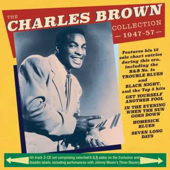 Album Charles Brown: Thecharles Brown Collection 1947 - 1957