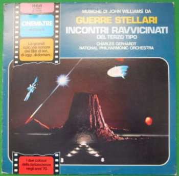 LP National Philharmonic Orchestra: Guerre Stellari / Incontri Ravvicinati Del Terzo Tipo = Star Wars / Close Encounters Of The Third Kind