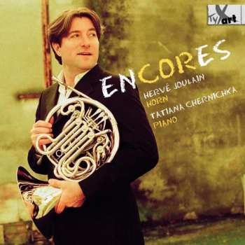 CD Charles Gounod: Herve Joulain - Encores