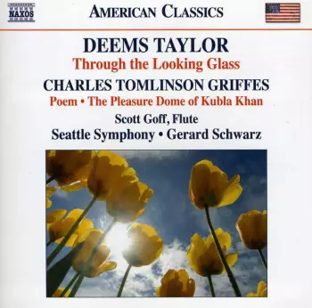 The Musical Fantasies Of Charles Griffes And Deems Taylor