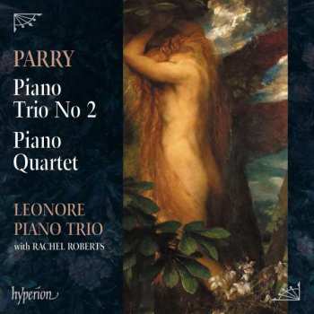 CD Rachel Roberts: Piano Trio No 2 & Piano Quartet