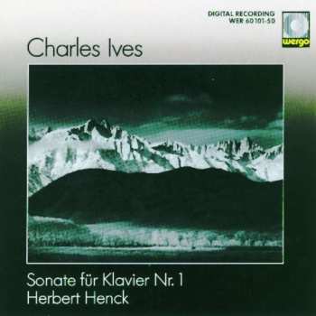 CD Charles Ives: Sonate Für Klavier Nr. 1