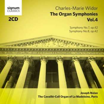 2CD Charles-Marie Widor: The Organ Symphonies, Vol.4