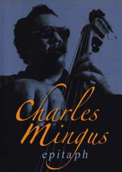 DVD Charles Mingus: Epitaph