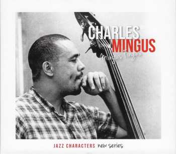 3CD Charles Mingus: Mingus Fingus