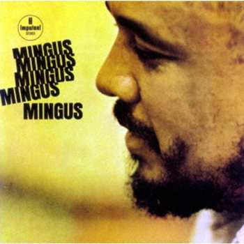 SACD Charles Mingus: Mingus Mingus Mingus Mingus Mingus DIGI