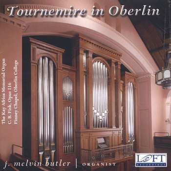 Album Charles Tournemire: Tournemire In Oberlin