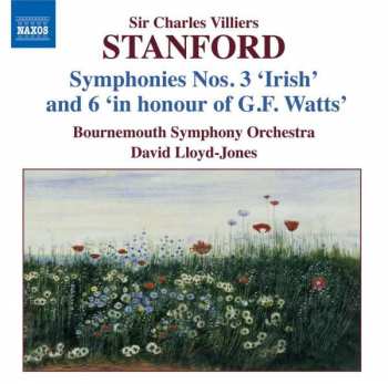 CD Bournemouth Symphony Orchestra: Stanford Symphonies Nos.3 & 6