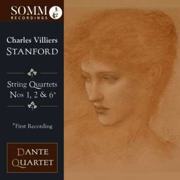 CD Charles Villiers Stanford: String Quartets Nos. 1, 2 & 6