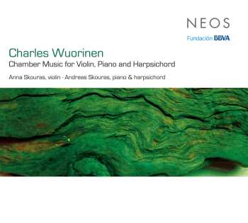 Album Charles Wuorinen: Chamber Music For Violin, Piano And Harpsichord