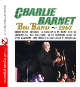 Charlie Barnet: Charlie Barnet Big Band - 1967