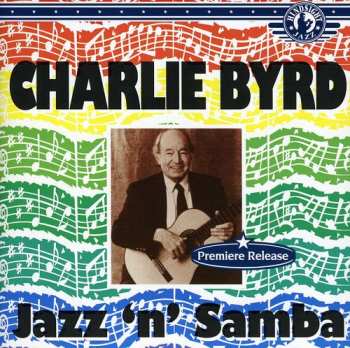 CD Charlie Byrd: Jazz 'n' Samba