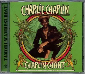Chaplin Chant