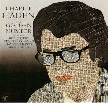 CD Charlie Haden: The Golden Number