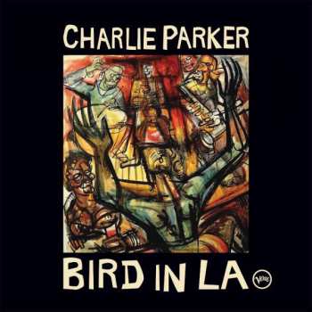 2CD Charlie Parker: Bird In LA LTD