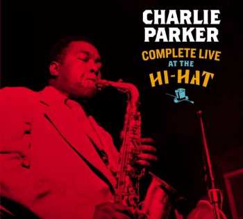 3CD Charlie Parker: Complete Live At The Hi-hat LTD | DIGI