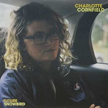LP Charlotte Cornfield: Future Snowbird