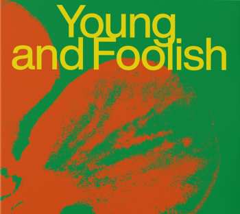 Album Charlotte Illinger: Young And Foolish