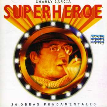 Album Charly Garcia: Superheroe