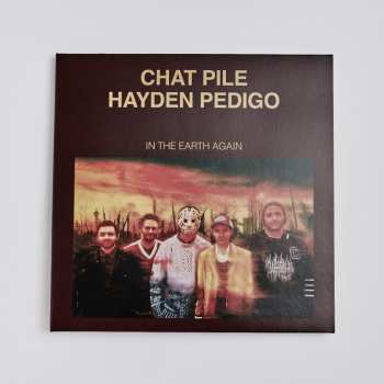 CD Chat Pile / Pedigo,hayden: In The Earth Again