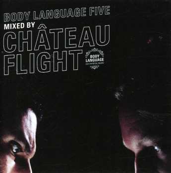 Album Chateau Flight: Body Language Five