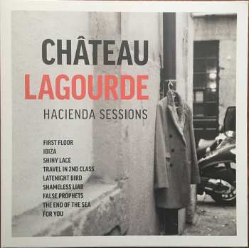 LP Chateau Lagourde: Hacienda Sessions