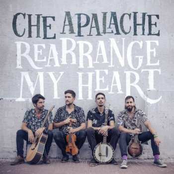 CD Che Apalache: Rearrange My Heart