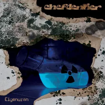 Chefdenker: Eigenuran