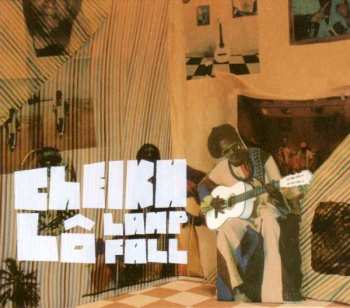 CD Cheikh Lô: Lamp Fall
