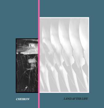 LP Cheiron: Land After Life LTD