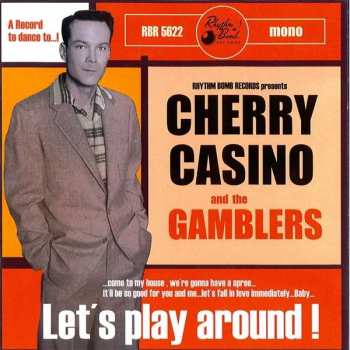 CD Cherry Casino And The Gamblers: Let's Play Around!