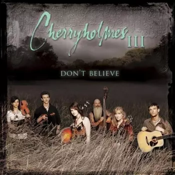 III: Don't Believe