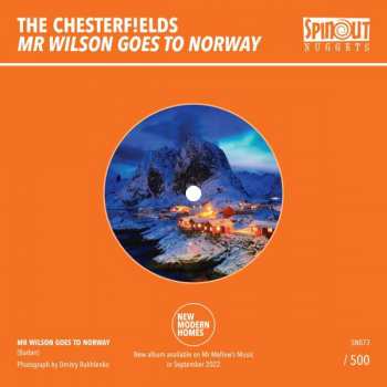 SP The Chesterf!elds: Mr Wilson Goes To Norway / Year On The Turn LTD | NUM