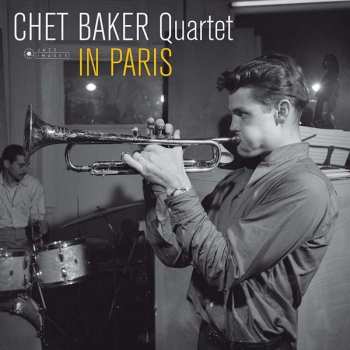 LP Chet Baker Quartet: In Paris DLX | LTD