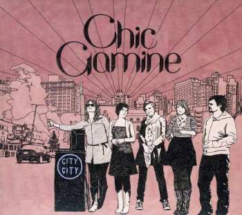 CD Chic Gamine: City City