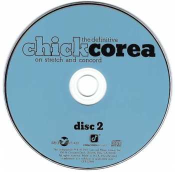 2CD Chick Corea: The Definitive Chick Corea on Stretch and Concord