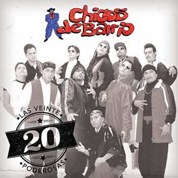 Album Chicos De Barrio: Las Veinte Poderosas
