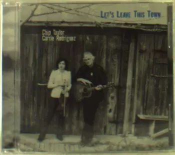 Let's Leave This Town