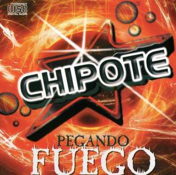 Album Chipote: Pegando Fuego