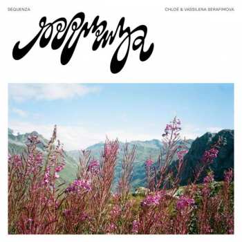 LP Chloé: Sequenza