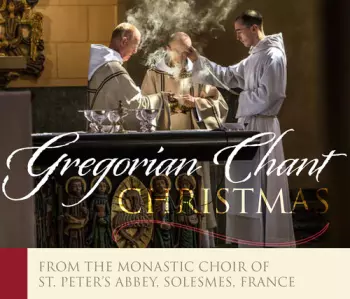 Gregorian Chant - Christmas